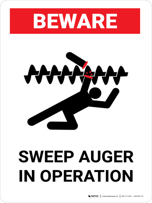 Beware: Sweep Auger In Operation Portrait - Wall Sign