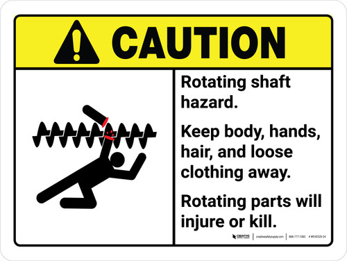 Caution: Ansi Rotating Shaft Hazard Keep Body Landscape - Wall Sign
