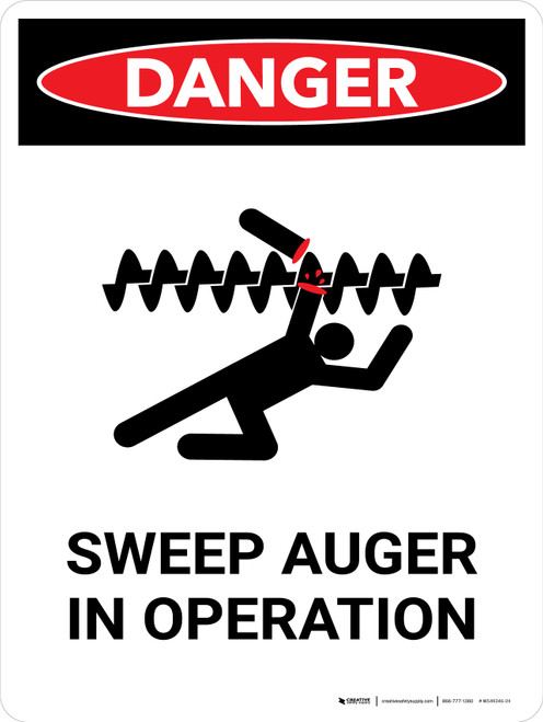 Danger: Sweep Auger In Operation Portrait - Wall Sign