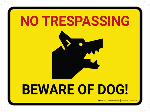 No Trespassing - Beware Of Dog Yellow Landscape - Wall Sign