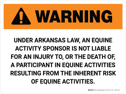 Warning: Arkansas Equine Activity Sponsor Not Liable Landscape - Wall Sign