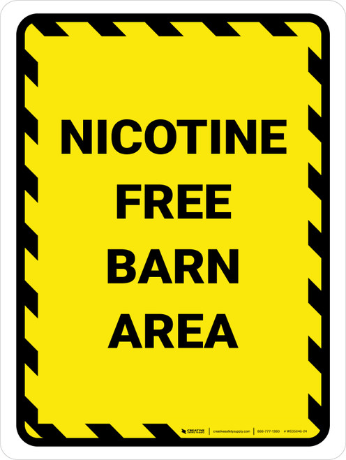 Nicotine Free Barn Area Hazard Portrait - Wall Sign