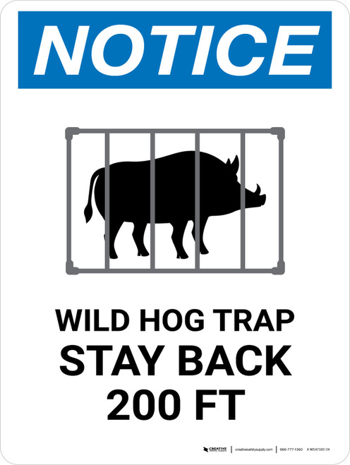 Notice: Wild Hog Trap Stay Back 200 Ft with Icon Portrait - Wall Sign