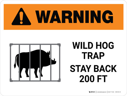 Warning: Wild Hog Trap Stay Back 200 Ft White with Icons Landscape - Wall Sign