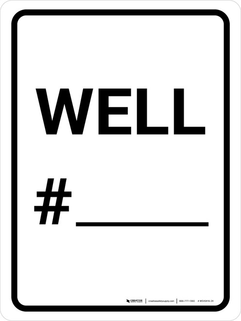 Well Number Portrait - Wall Sign