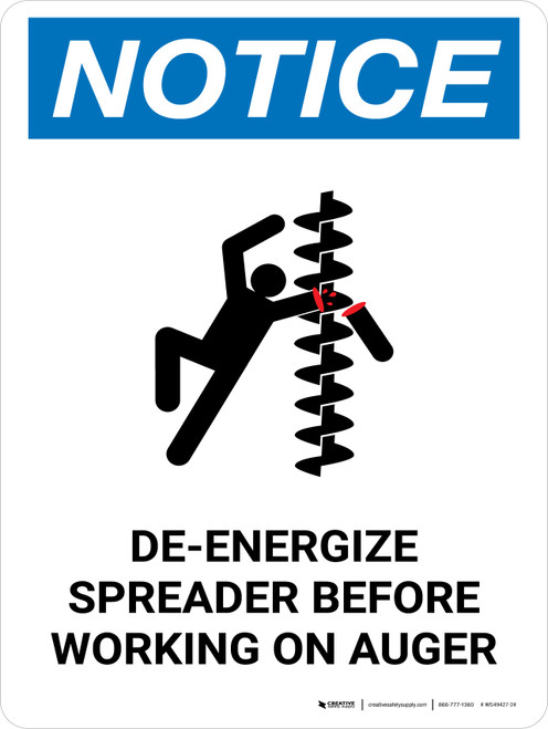 Notice: De-Energize Spreader Before Working Portrait - Wall Sign