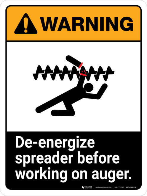 Warning: Ansi De-Energize Spreader Before Working Portrait - Wall Sign