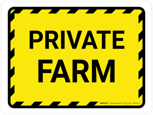 Private Farm with Hazard Lines Landscape - Wall Sign
