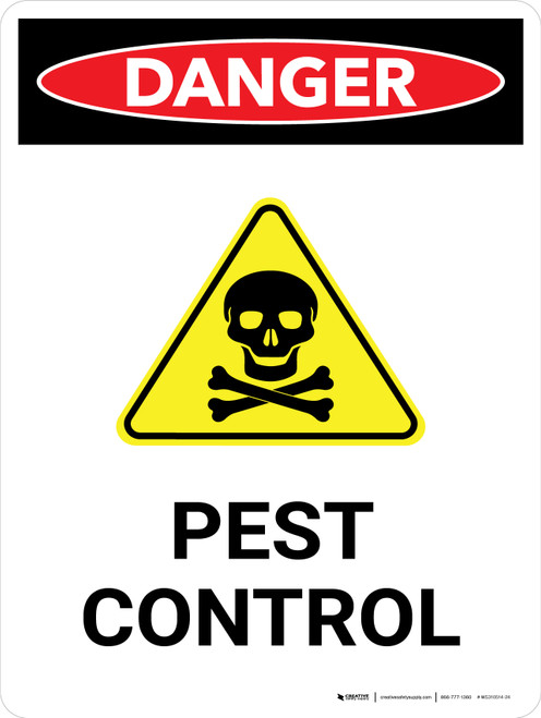 Danger: Pest Control Portrait - Wall Sign