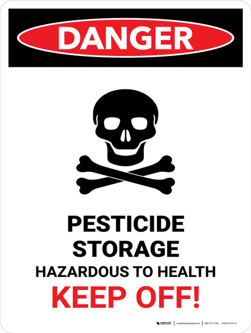 Danger: Pesticide Storage Hazardous To Portrait - Wall Sign