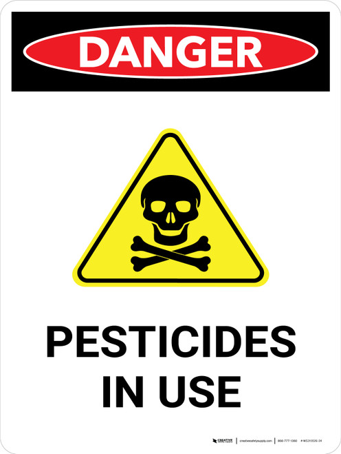 Danger: Pesticides In Use Portrait - Wall Sign