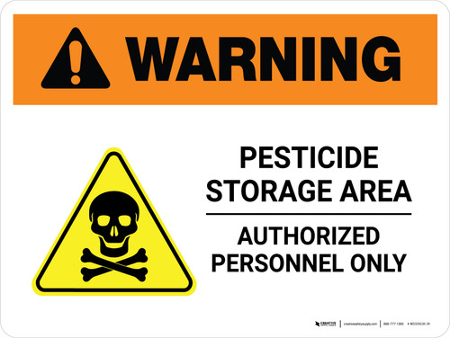 Warning: Pesticide Storage Area - Authorized Personnel Only Landscape - Wall Sign
