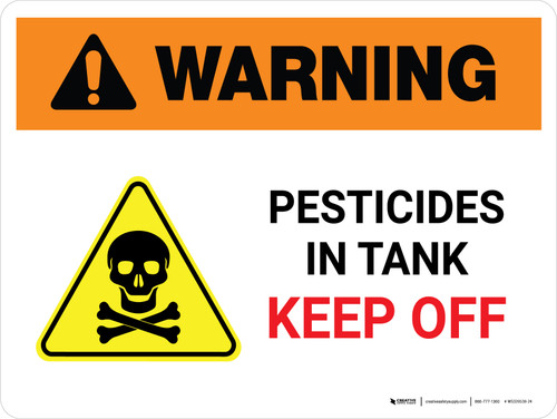 Warning: Pesticides In Tank Keep Off with Hazard Icon Landscape - Wall Sign