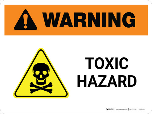 Warning: Toxic Hazard with Hazard Icon Landscape - Wall Sign