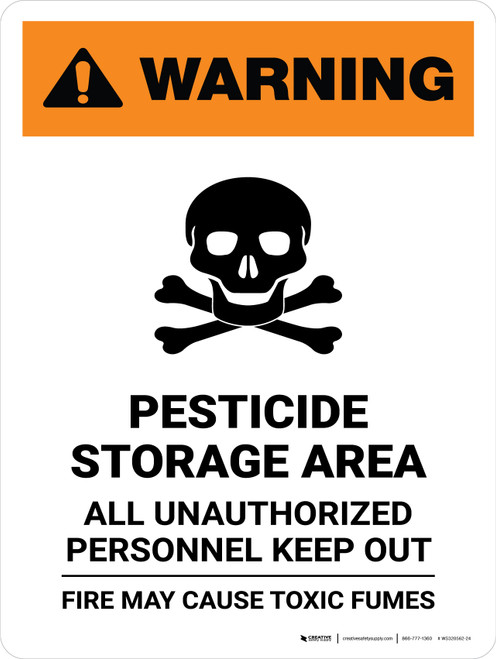Warning: Pesticide Storage Area - All Unauthorized Personnel Keep Out Portrait - Wall Sign