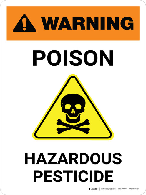 Warning: Poison - Hazardous Pesticide with Hazard Icon Portrait - Wall Sign