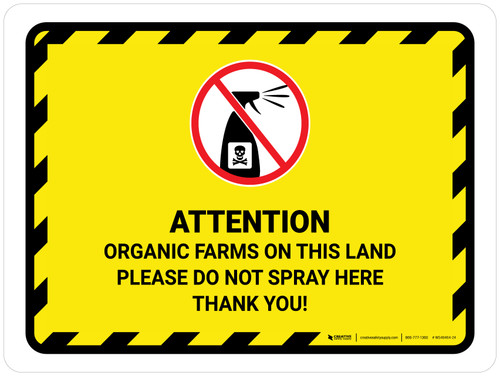 Attention Organic Farms On This Land Hazard Lines with Icon Landscape - Wall Sign