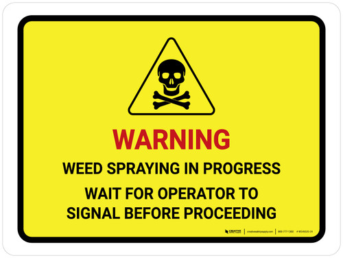Warning - Weed Spraying In Progress with Hazard Icon Landscape - Wall Sign
