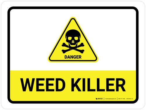 Weed Killer with Danger Hazard Icon Landscape - Wall Sign