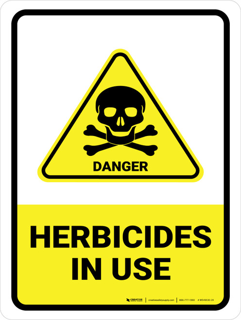 Herbicides In Use with Danger Hazard Icon Portrait - Wall Sign