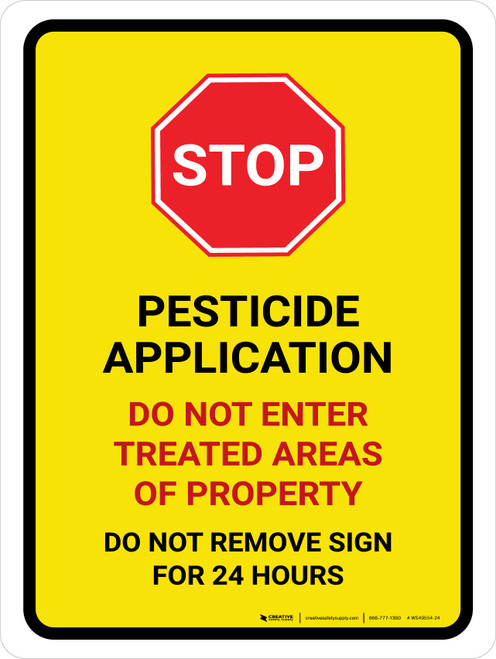 Stop: Pesticide Application - Do Not Enter Treated Area Portrait - Wall Sign