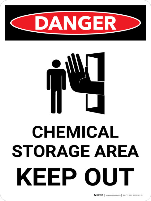 Danger: Chemical Storage Area Keep Out Portrait with Icon - Wall Sign