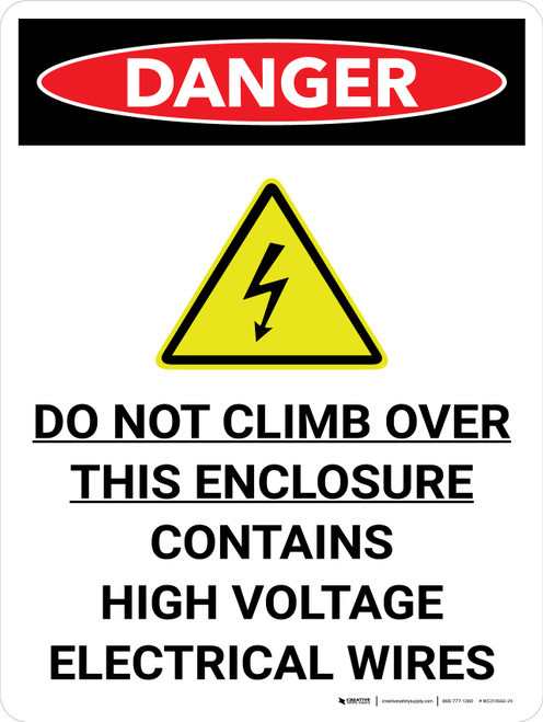 Danger: Do Not Climb Contains High Voltage Portrait with Icon - Wall Sign