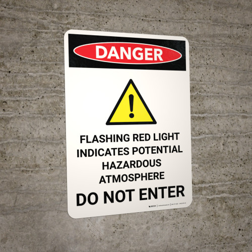 Danger Flashing Red Light Indicates Hazardous Atmosphere Do Not Enter