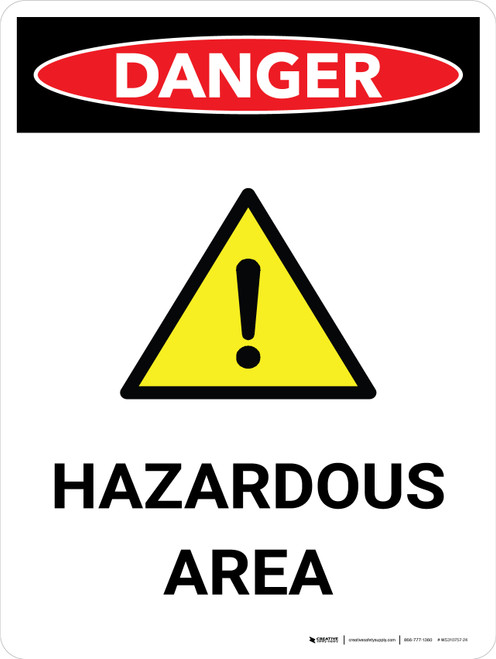 Danger: Hazardous Area Portrait with Icon - Wall Sign