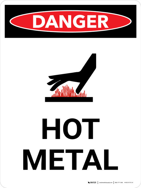 Danger: Hot Metal Portrait with Icon - Wall Sign