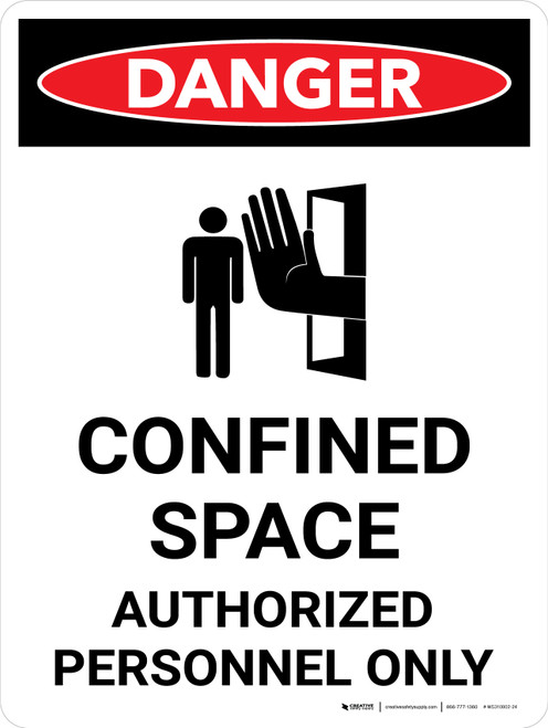 Danger: Confined Space Authorized Personnel Only Portrait with Icon - Wall Sign