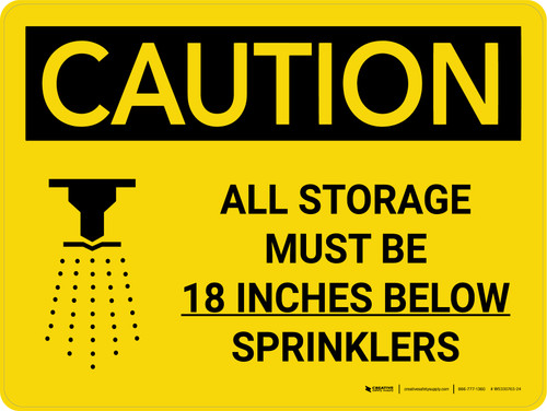 Caution: All Storage Must be 18 Inches Below Sprinklers Landscape With Icon - Wall Sign