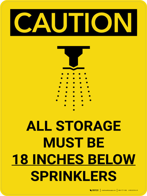 Caution: All Storage Must be 18 Inches Below Sprinklers Portrait With Icon - Wall Sign