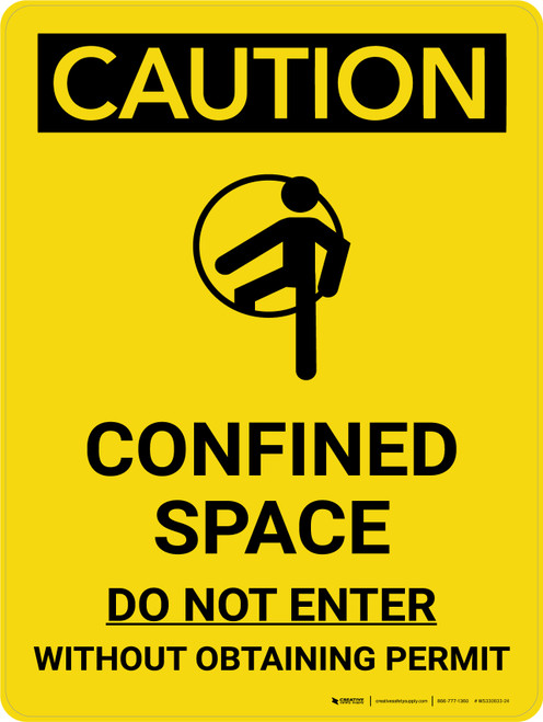 Caution: Confined Space Do Not Enter Without Obtaining Permit Portrait With Icon - Wall Sign