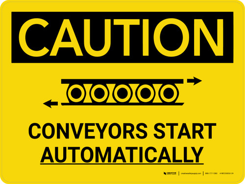 Caution: Conveyors Start Automatically Landscape With Icon - Wall Sign