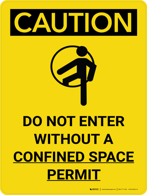 Caution: Do Not Enter Without Confined Space Permit With Icon - Wall Sign