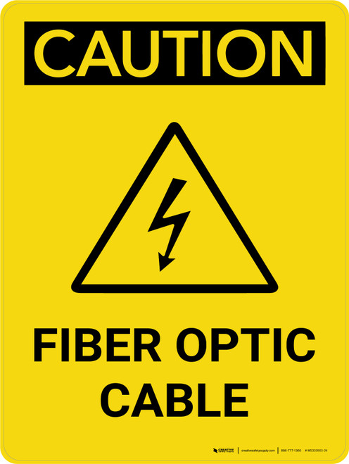Caution: Fiber Optic Cable Portrait With Icon - Wall Sign