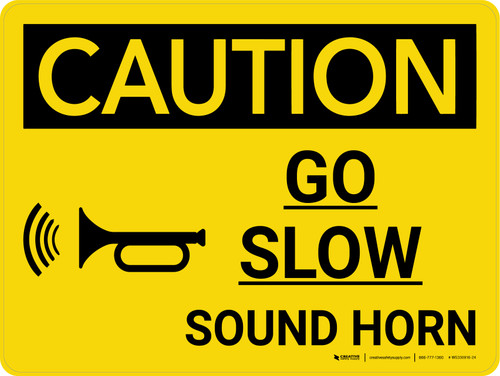 Caution: Go Slow Sound Horn Landscape With Icon - Wall Sign