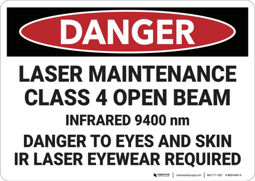 Danger: Laser Maintenance Class 4 Open Beam - Wall Sign