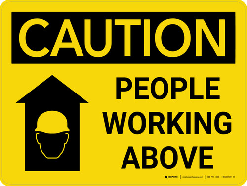 Caution: People Working Above Landscape With Icon - Wall Sign