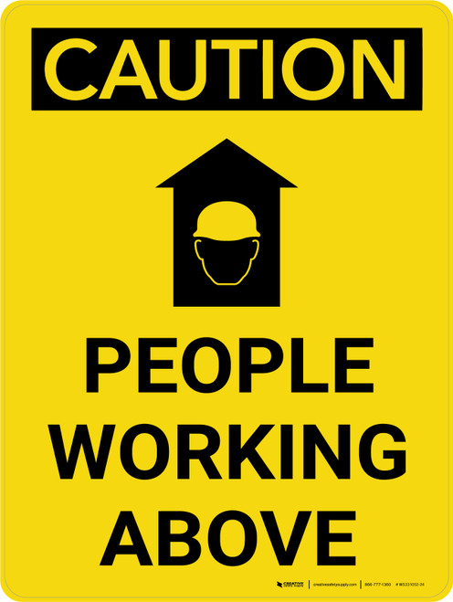 Caution: People Working Above Portrait With Icon - Wall Sign