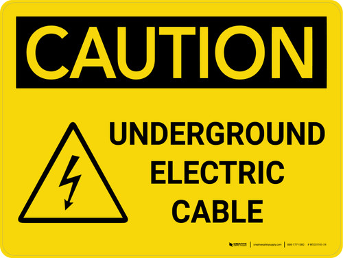 Caution: Underground Electric Cable Landscape With Icon - Wall Sign