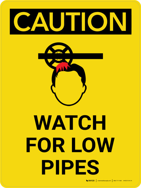 Caution: Watch Low Pipes Portrait With Icon - Wall Sign