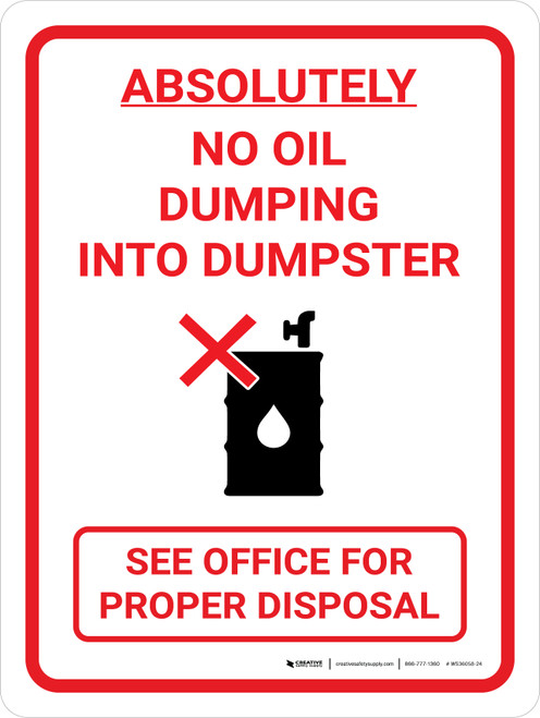 Absolutely No Oil Dumping Portrait with Icon - Wall Sign