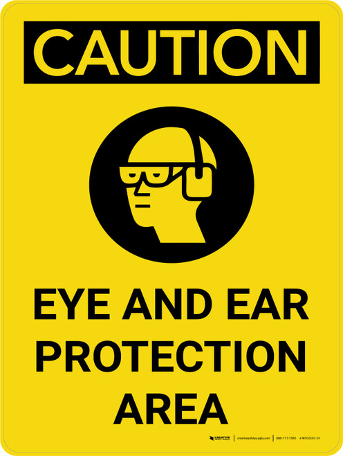 Caution: PPE Eye and Ear Protection Area Portrait With Icon - Wall Sign