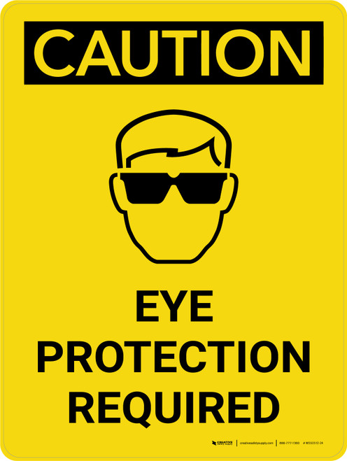 Caution: PPE Eye Protection Required Portrait With Icon - Wall Sign