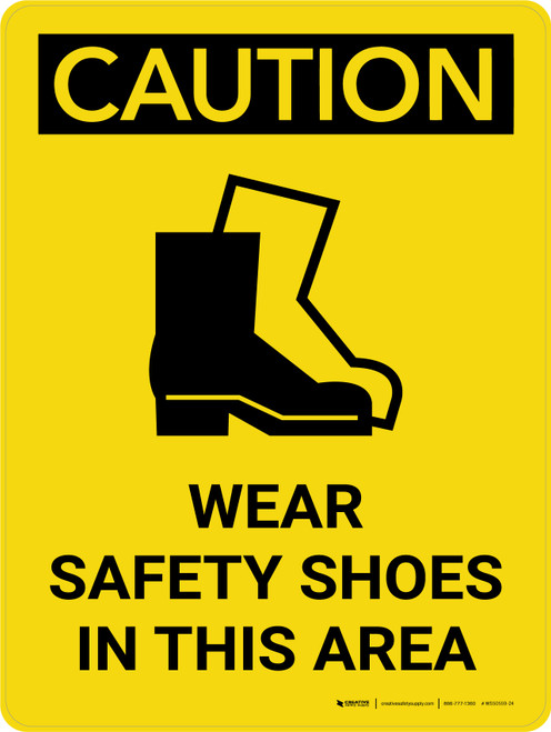 Caution: PPE Wear Safety Shoes in This Area Portrait With Icon - Wall Sign