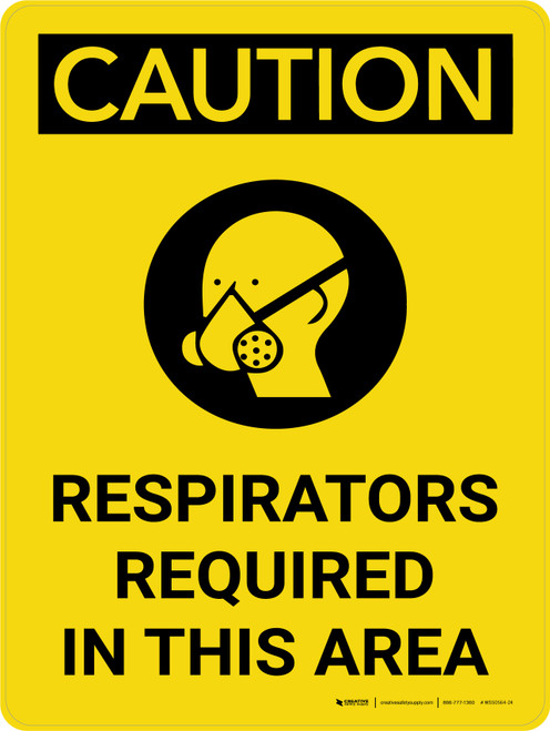 Caution: Respirators Required in This Area Portrait With Icon - Wall Sign