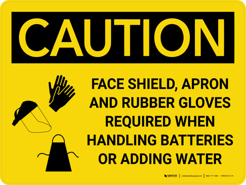 Caution: Shield Apron Gloves Required when Handling Batteries Landscape With Icon - Wall Sign