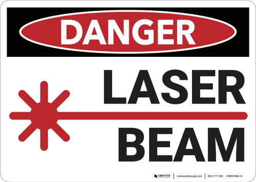 Danger: Laser Beam - Wall Sign